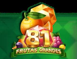 81 Frutas Grandes Review 2024